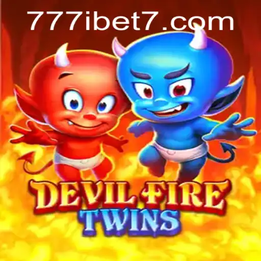 Exploring DevilFireTwins: A Thrilling Gaming Experience with 777ibet
