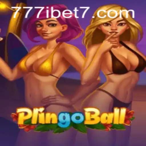 Discovering Plingoball: The Rise of an Innovative Game with 777ibet